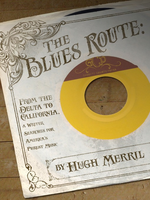 Title details for The Blues Route by Hugh Merrill - Available